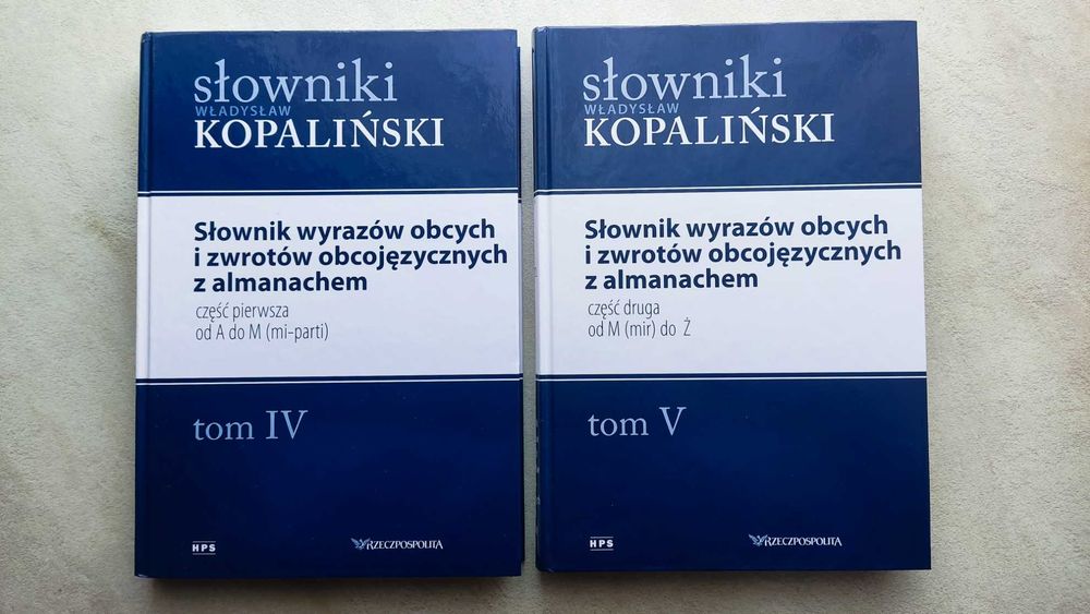 Słownik wyrazów obcych i zwrotów obcojęzycznych Wł. Kopaliński 2 tomy
