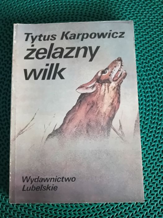 Żelazny wilk-Tytus Karpowicz