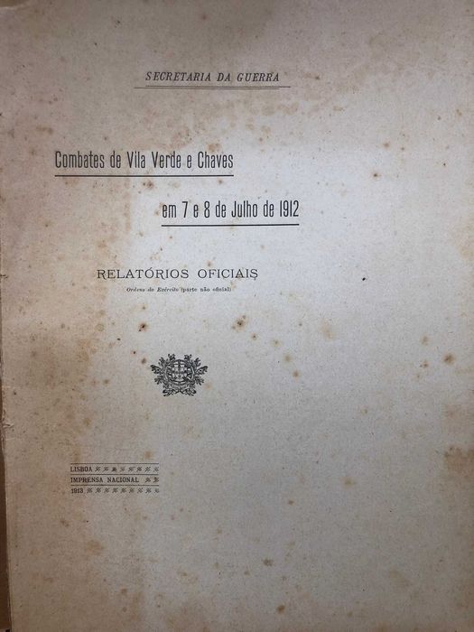 Combates de Vila Verde e Chaves_1912 - Relatórios Oficiais