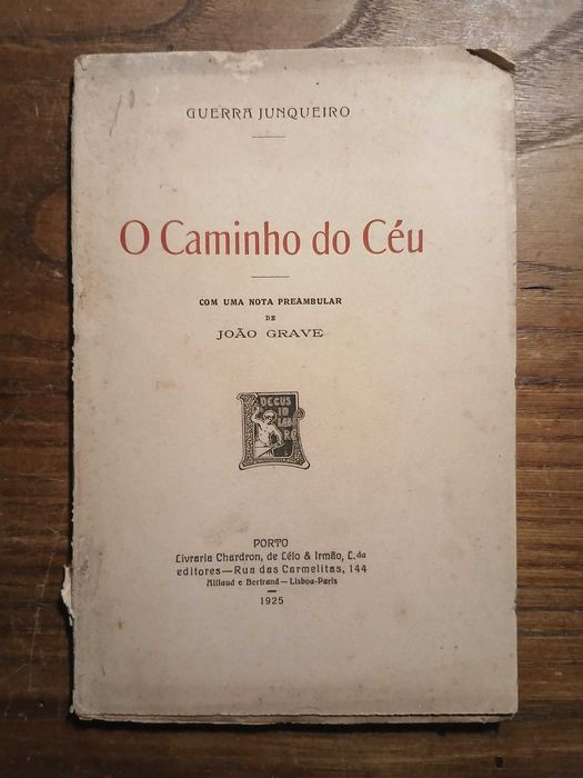 Guerra Junqueiro, O Caminho do Céu (1ª Ed, 1925)