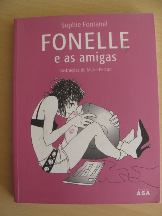 Fonelle e as amigas de Sophie Fontanel
