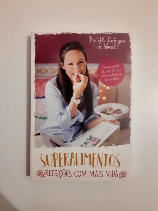 Super alimentos, refeições com mais vida