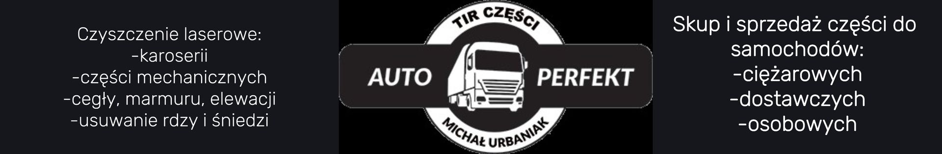 Auto Perfekt Michał Urbaniak - GWARANCJA top banner