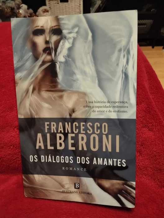 Os Diálogos dos Amantes - Francesco Alberoni