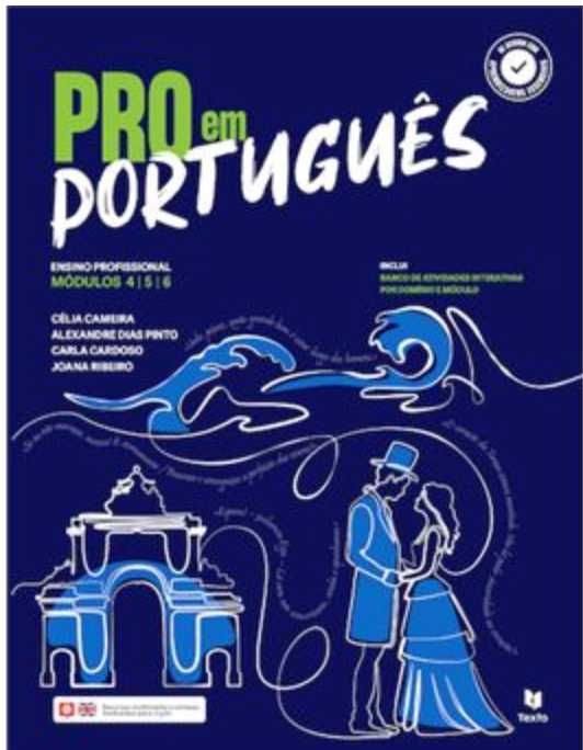 Dossiê do Professor | Pro em Português 12.º Módulos 4, 5, 6 da Texto