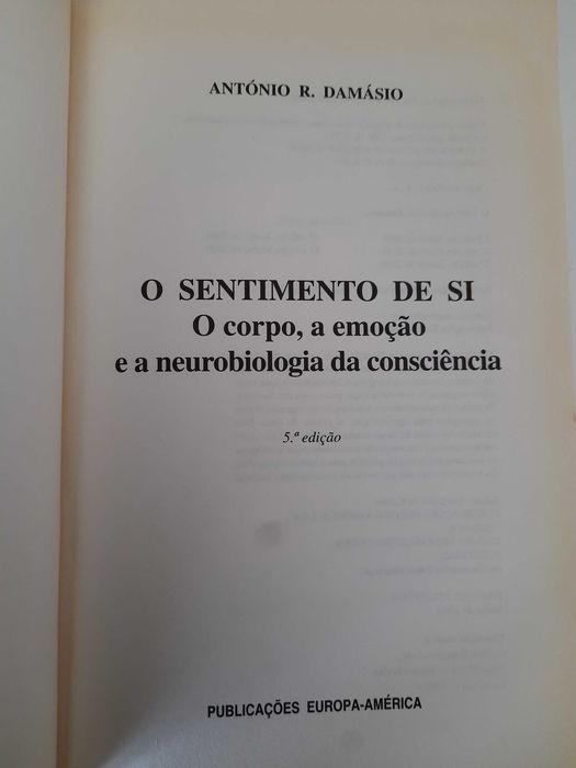 Livro "O Sentimento de Si” – António Damásio | 5ª Edição (Junho 2000)