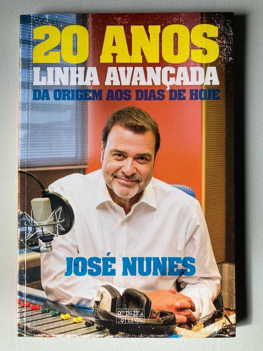 20 Anos de Linha Avançada, de José Nunes