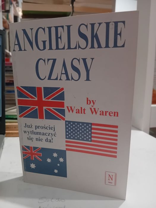 Angielskie czasy by Walt Warren