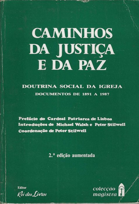Caminhos Da Justiça e Da Paz - Doutrina Social da Igreja