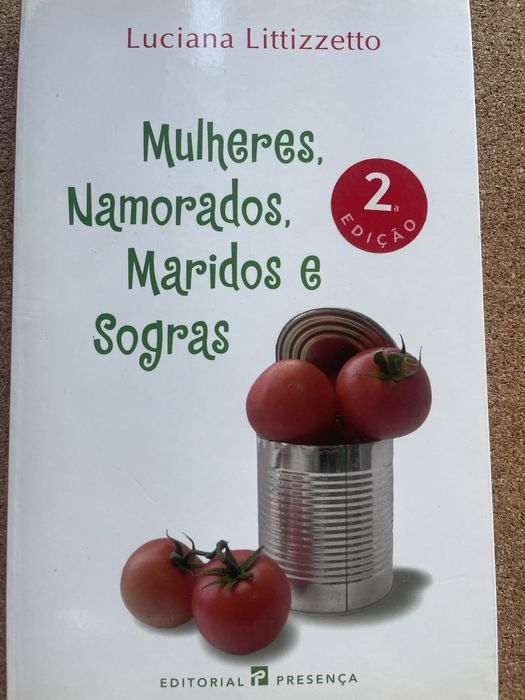 Livro “Mulheres, namorados, maridos e sogras”