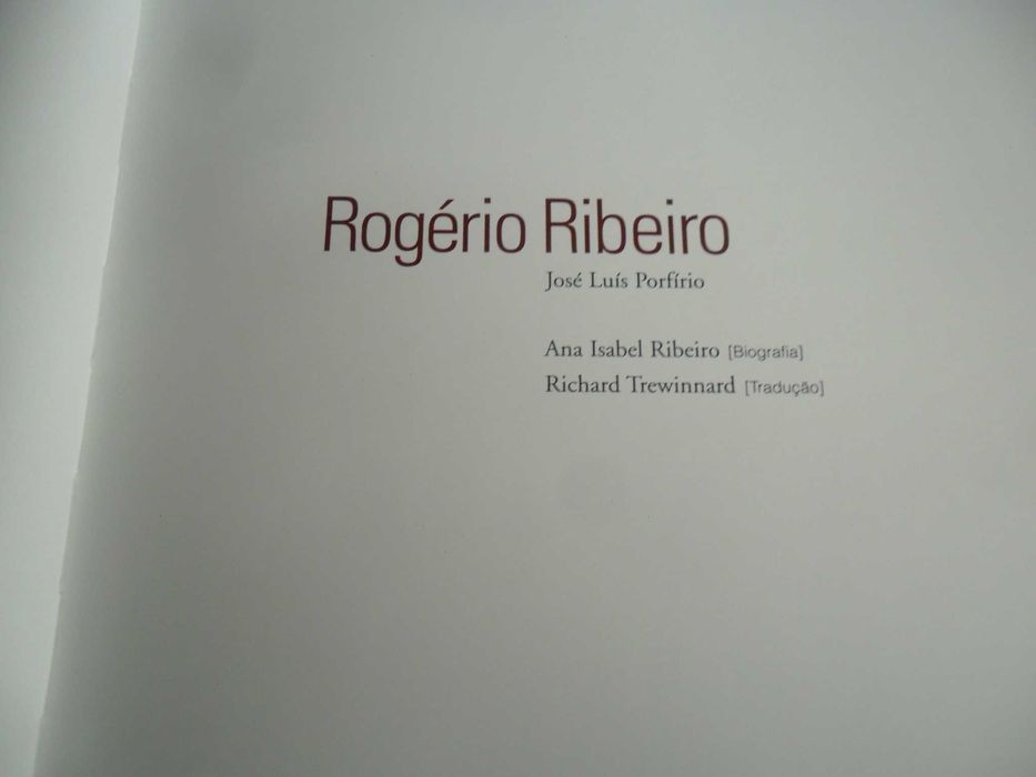 "ROGÉRIO RIBEIRO" de José Luís Porfírio - 1ª Edição de 2003