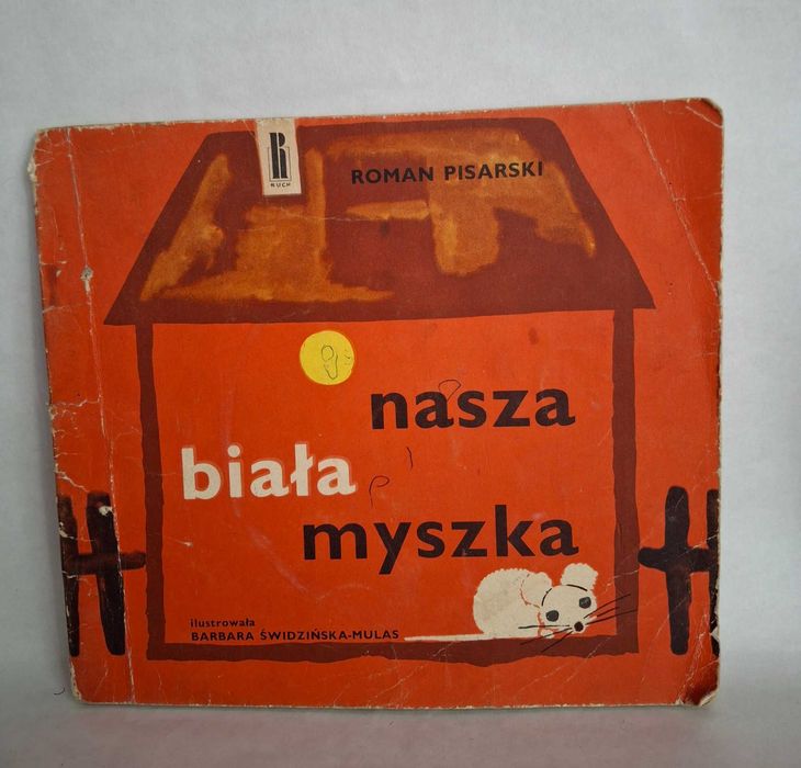 Roman Pisarski. Nasza biała myszka