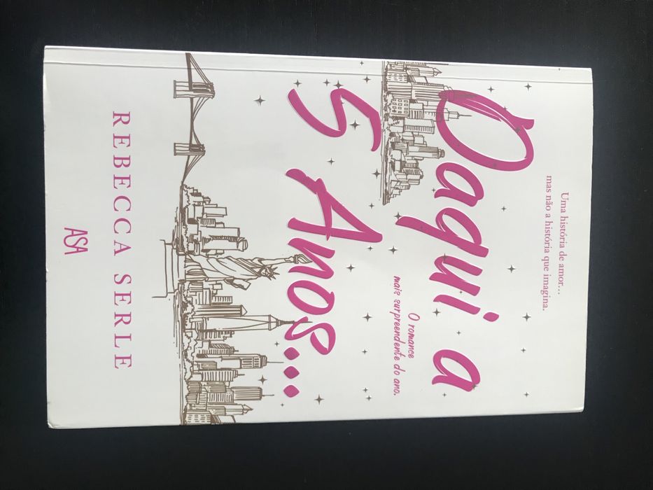 DAQUI A 5 ANOS , Rebecca Serle