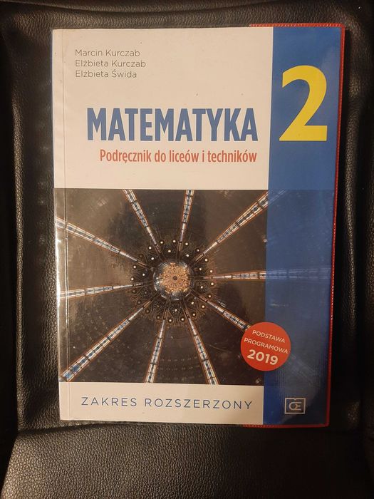 Matematyka  2 Zakres rozszerzony. Kurczab. Stan idealny.