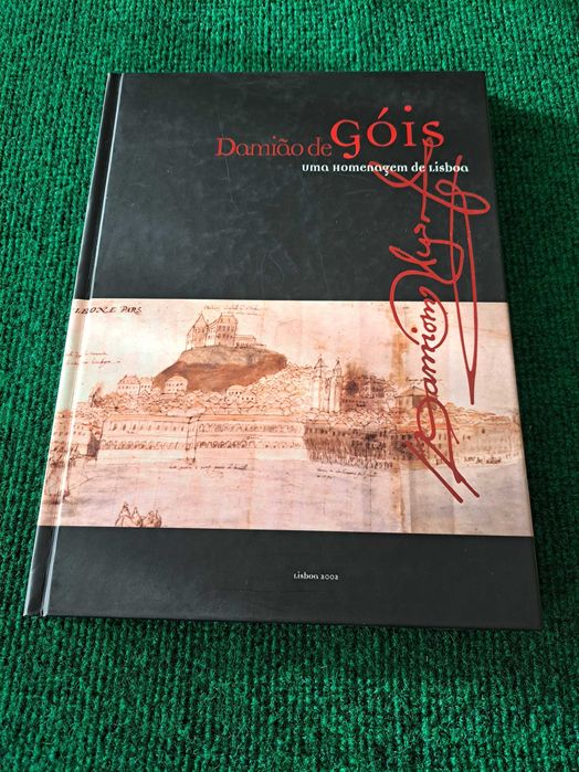 Damião de Góis - Uma Homenagem de Lisboa