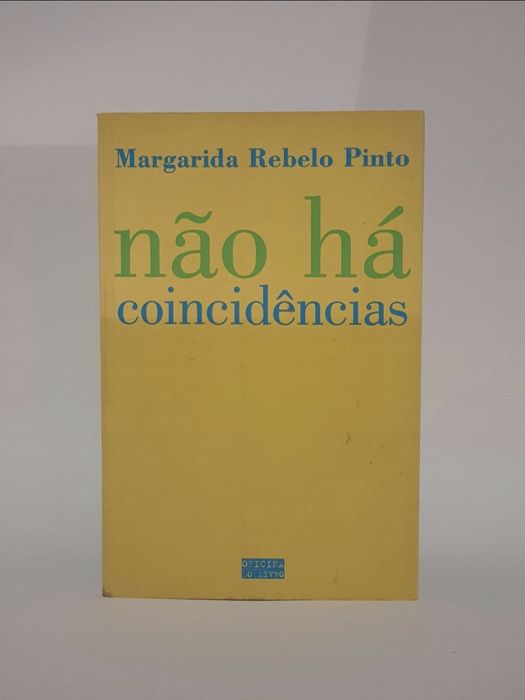 Livro Não há Coincidências de Margarida Rebelo Pinto