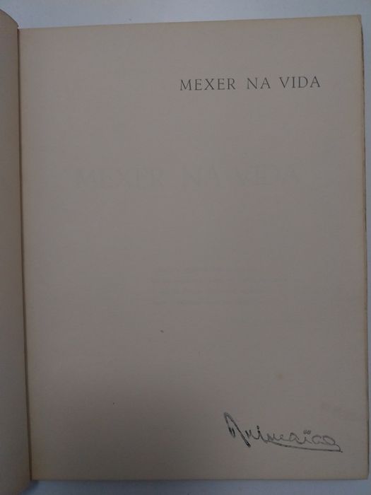 António Pinheiro Guimarães- Mexer na Vida