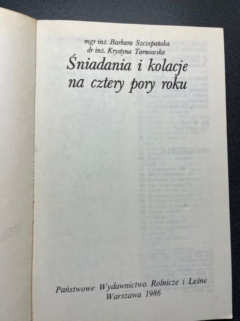 Śniadania i kolacje na cztery pory roku. B Szczepańska K Tarnowska.