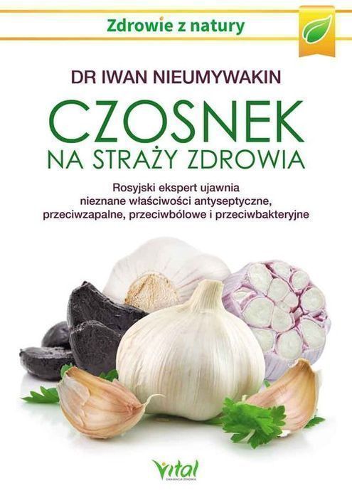 Czosnek Na Straży Zdrowia