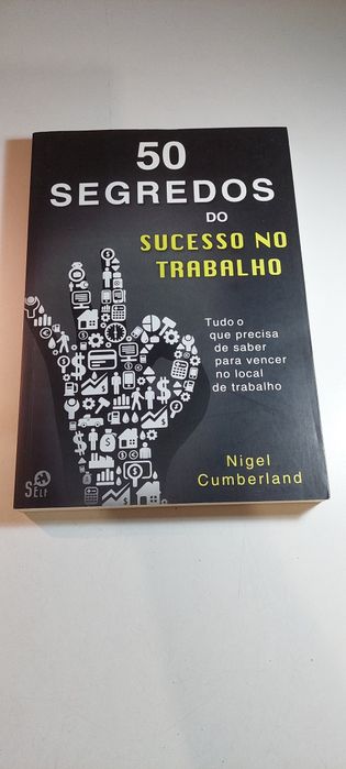 50 Segredos do Sucesso no Trabalho - Nigel Cumberland