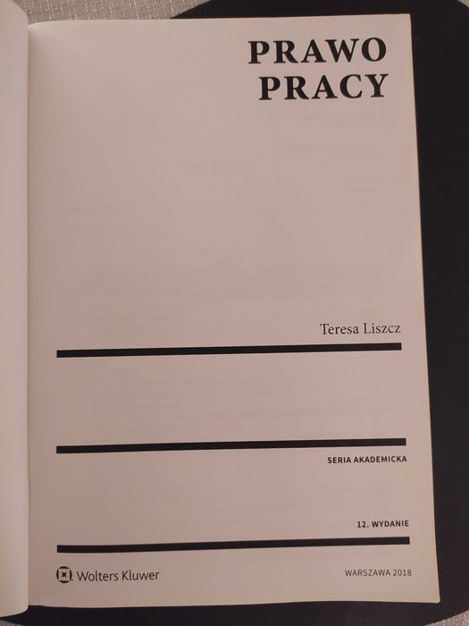 Prawo Pracy Teresa Liszcz wydanie 12 2018 książka studia prawo