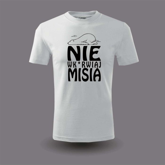 Koszulka t-shirt nie wk*rwiaj misia prezent miś urodziny imieniny L