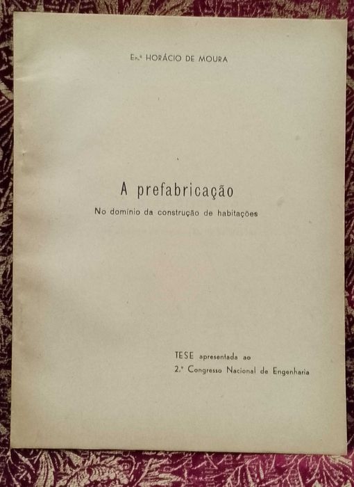 A pré-fabricação no domínio da construção de habitações 1948