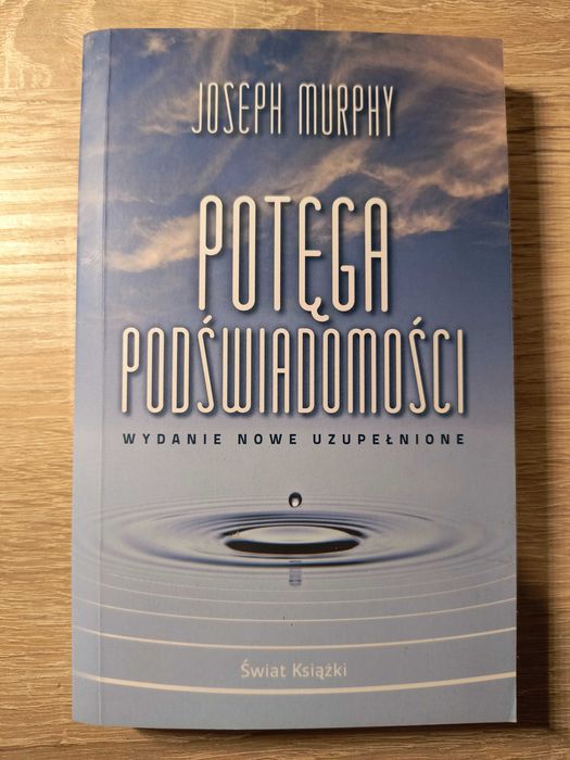 Książka Potęga Podświadomości Joseph Murphy