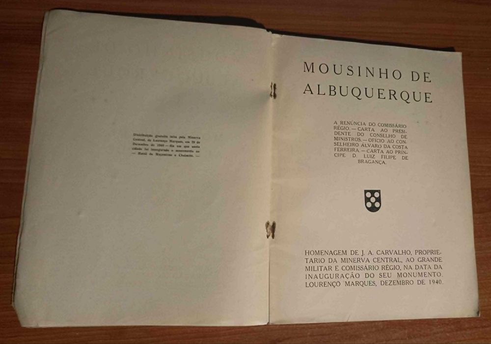 Mousinho de Albuquerque, homenagem de J. A. Carvalho, ao grande militar e comissário régio (1941)