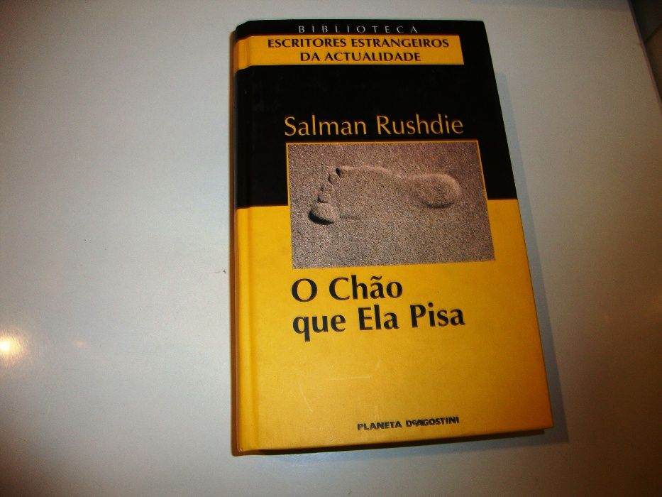 Salman Rushdie: O chão que ela pisa