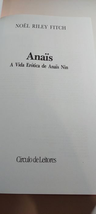 A Vida Erótica de Anaïs Nin - Noël Riley Fitch