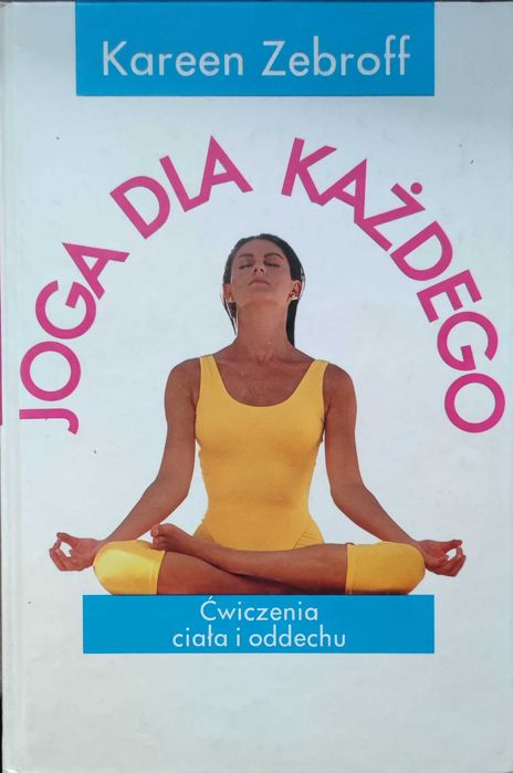 Książka joga dla każdego Karen Zebroff