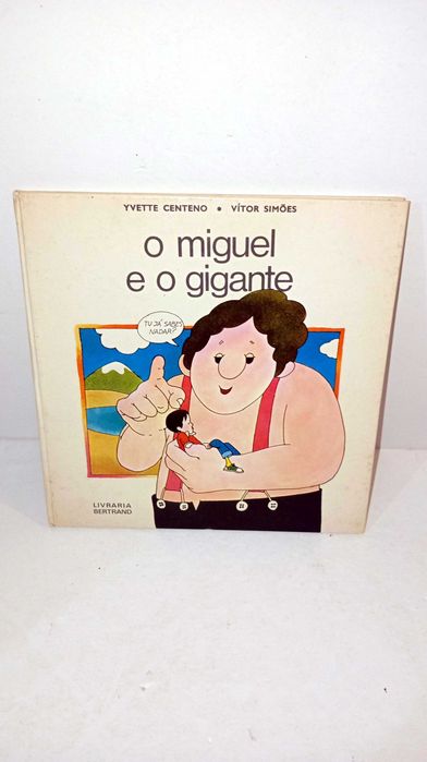 O Miguel e o Gigante