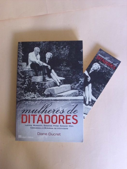 Mulheres de Ditadores de Diane Ducret