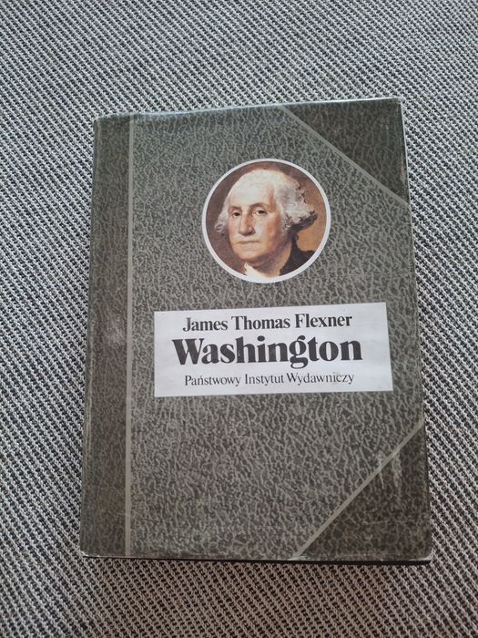 Washington  -  James Thomas Flexner