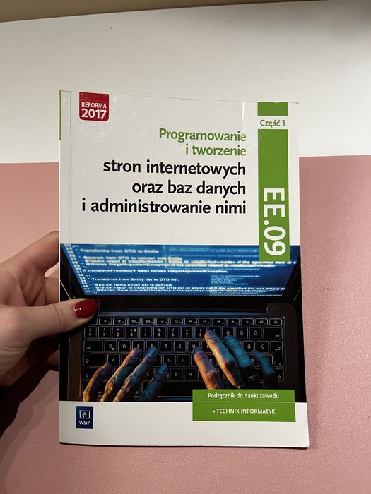 Programowanie i tworzenie - podręcznik technik informatyk