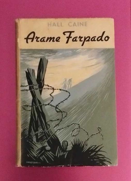 Arame Farpado - Hall Caine (Publicado em 1953)