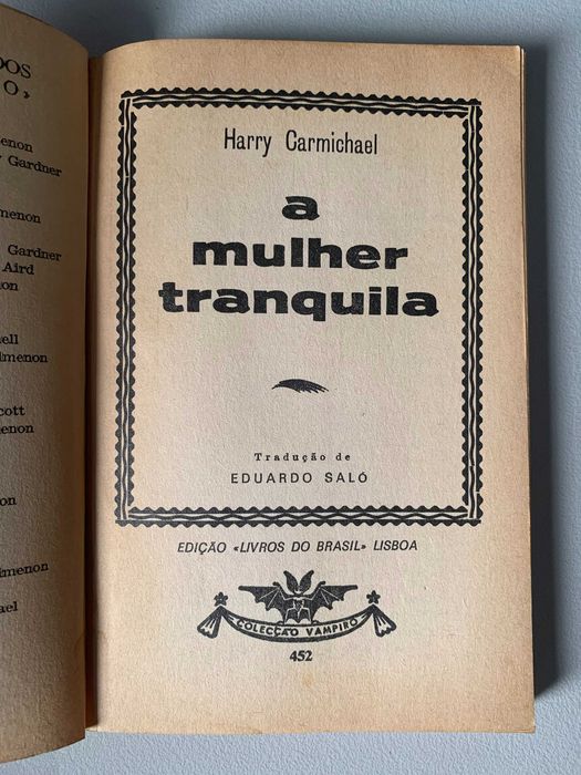 A Mulher Tranquila, de Harry Carmichael