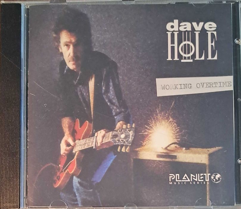 Dave Hole - "Working Overtime"