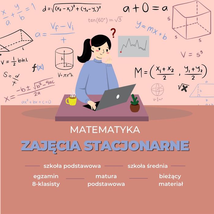 MATEMATYKA - korepetycje stacjonarne