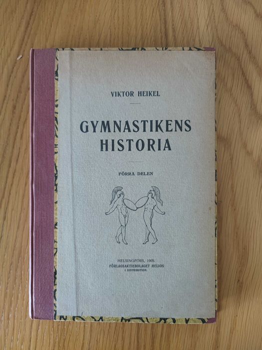 Viktor Heikel Historia gimnastyki 4t. jęz. szwedzki 1905
