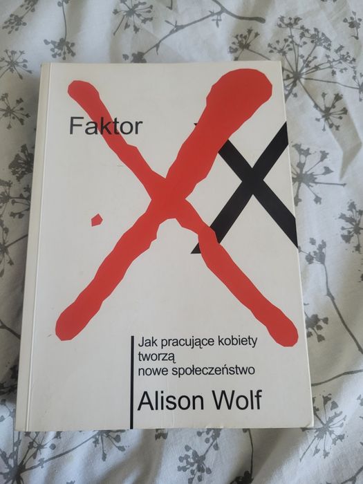 "Faktor" Alison Wolf