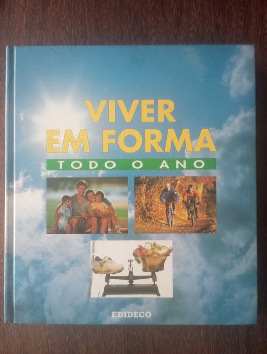 Viver em forma todo o ano