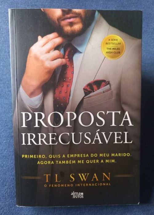 Proposta Irrecusável - T L Swan  (The Miles High Club - Livro 2)