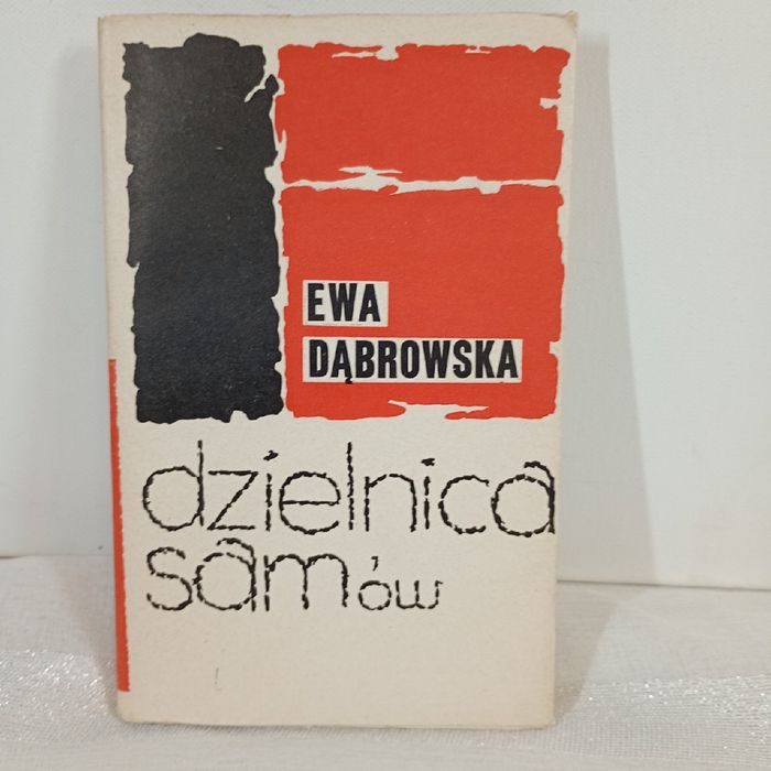 Dzielnica samów. E. Dąbrowska