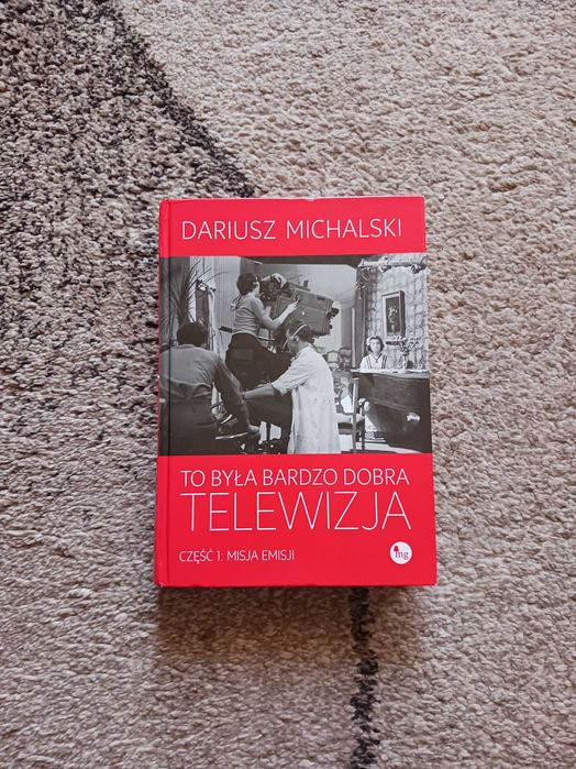 To była bardzo dobra telewizja Dariusz Michalski