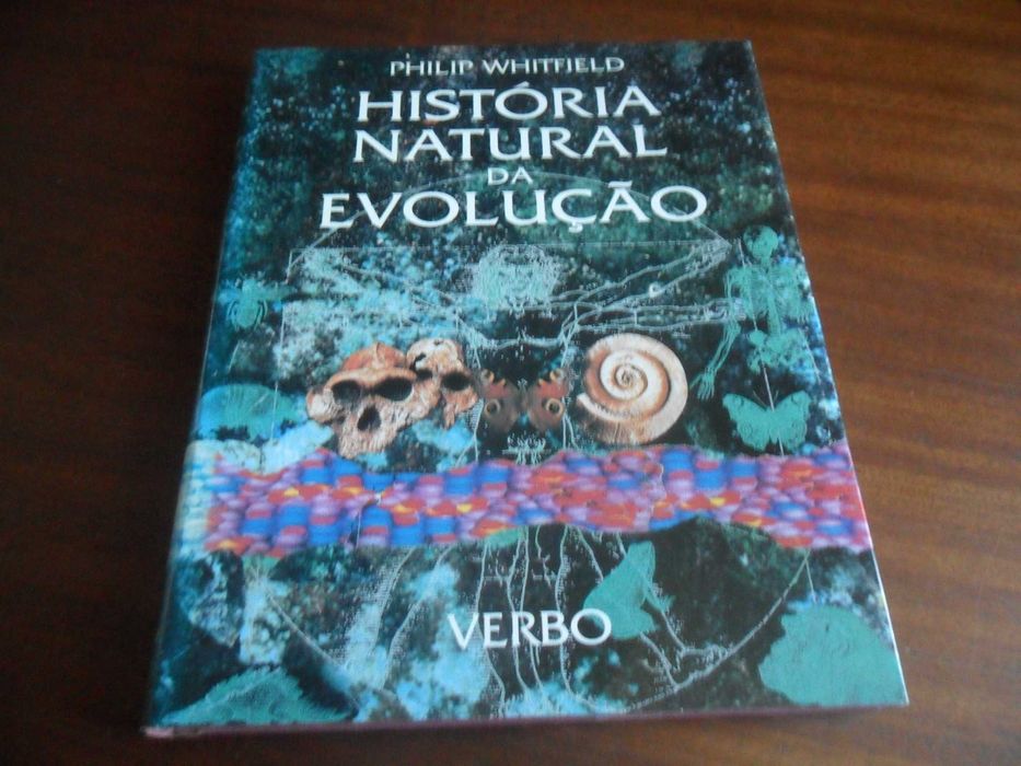 "História Natural da Evolução" de Philipe Whitfield - 1ª Edição 1994