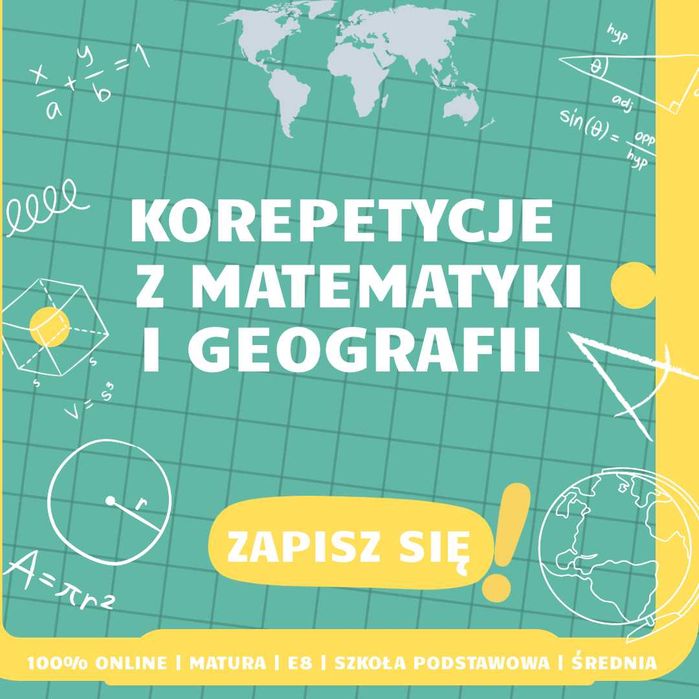 Korepetycje z Matematyki i Geografii | Szkoła Podstawowa i Średnia | E8 i Matura Online