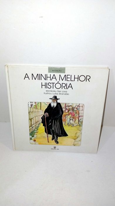 A Minha Melhor História - Ilse Losa