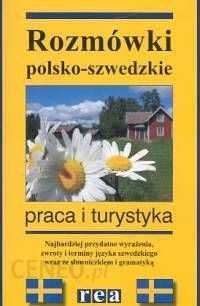 Rozmówki polsko-szwedzkie. Praca i turystyka.